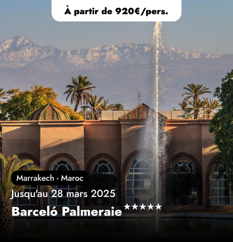 Offre spéciale au Maroc, Barceló Palmeraie★★★★★